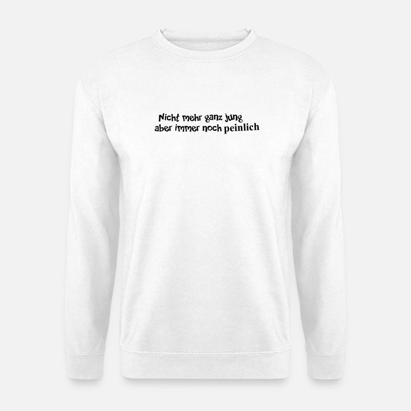 still embarrassing - Unisex Sweatshirt - white