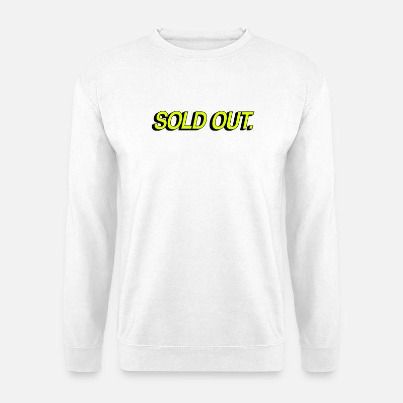 Sold Out - Unisex Pullover - Weiß