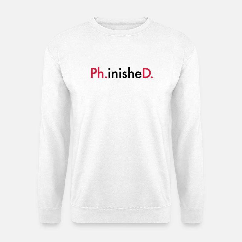 6061912 122114662 Doctorate - Unisex Sweatshirt - white