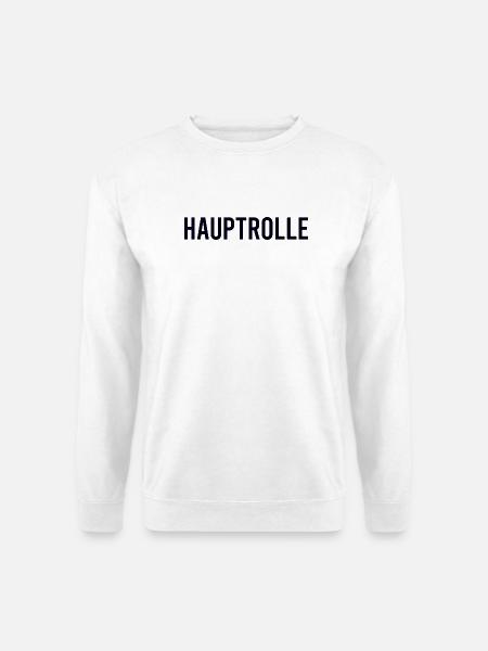 STARRING ROLE Main Role - Unisex Sweatshirt - white