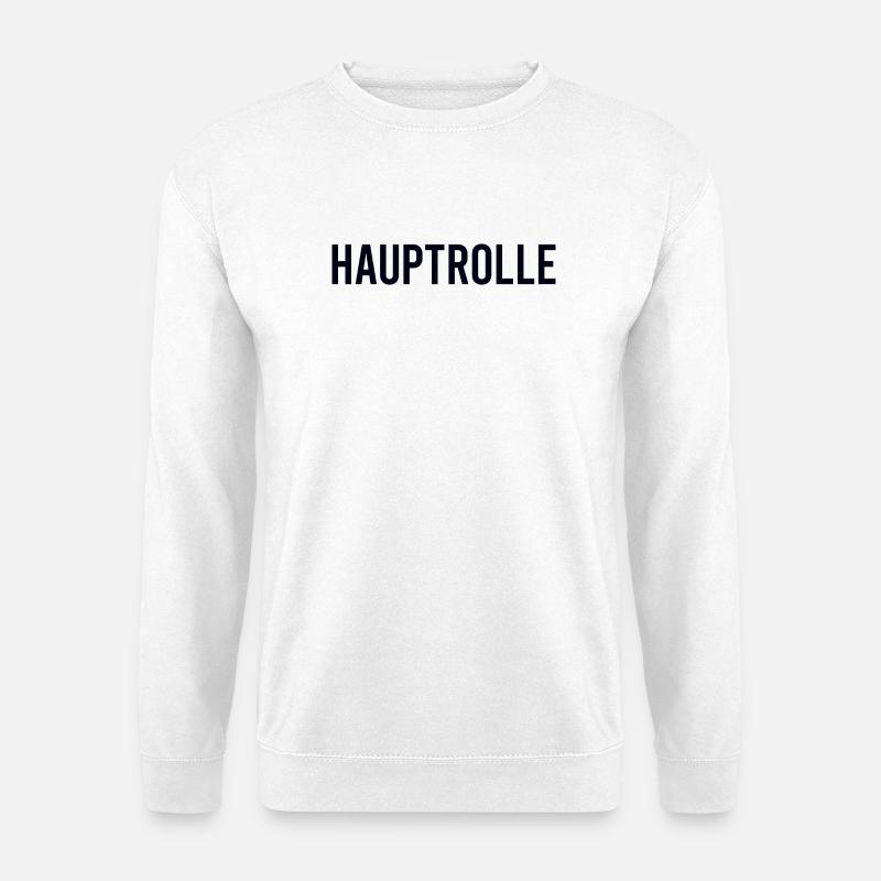 HAUPTROLLE Main Role - Unisex Pullover - Weiß