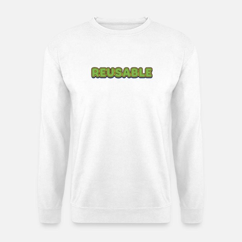 Wiederverwendbar Bubble Schriftzug - Unisex Pullover - Weiß