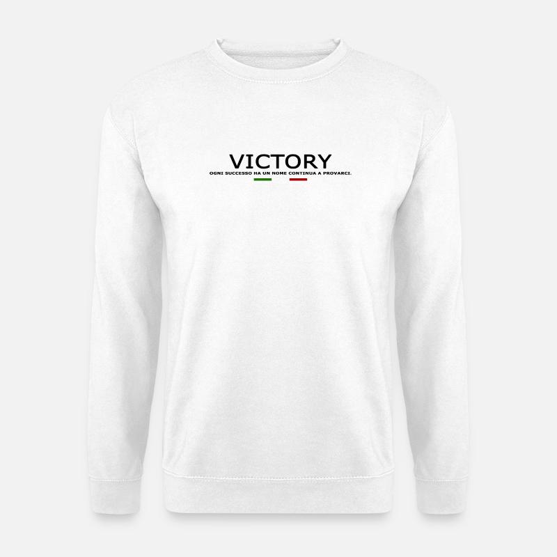 Ogni successo ha un nome Continua a provarci V1 - Unisex Pullover - Weiß