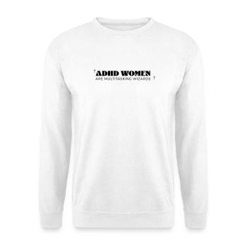Femmes TDAH - Sweat-shirt Unisexe - blanc - Devant