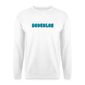 Bodenlos - Unisex Pullover - Weiß - Vorne