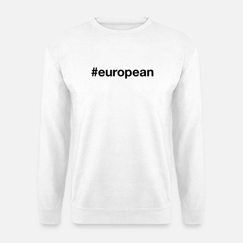 EUROPA Hashtag European Ich bin Europäer - Unisex Pullover - Weiß