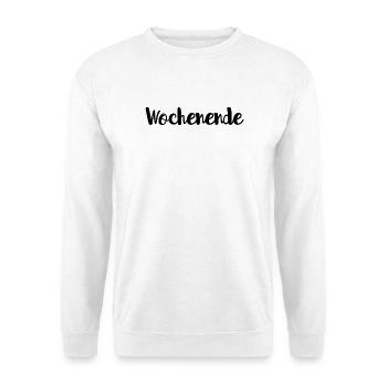 Wochenende - Unisex Pullover - Weiß - Vorne