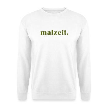 malzeit - Cool saying - Meal - Bon appetit - Unisex Sweatshirt - white - Front