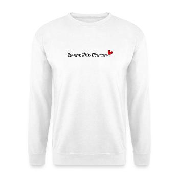 BONNE FÊTE. BONNE FÊTE MAMAN. MAMAN. FÊTE DES MÈRE - Sweat-shirt Unisexe - blanc - Devant