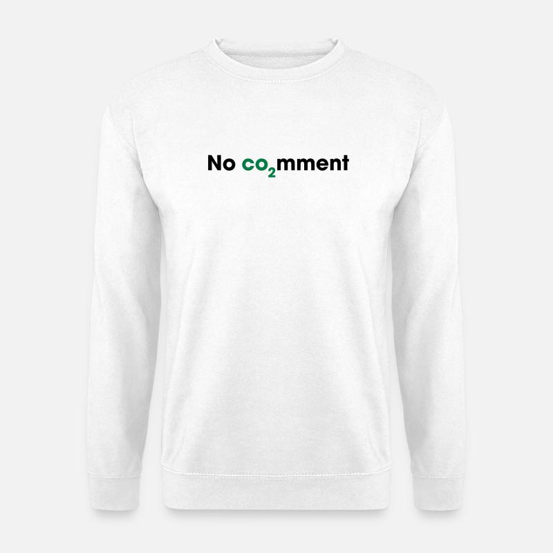 No CO2 Comment – Clean Energy Statement - Unisex Sweatshirt - white