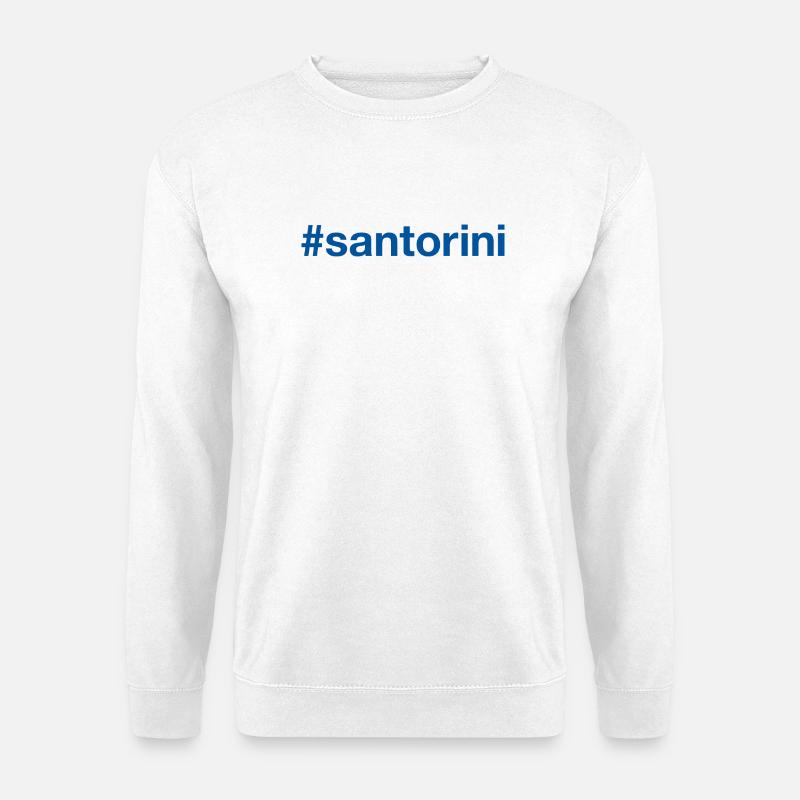SANTORINI Greece Griechenland Hashtag - Unisex Pullover - Weiß