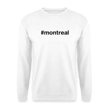 MONTREAL Canada Kanada Hashtag - Unisex Sweatshirt - white - Front