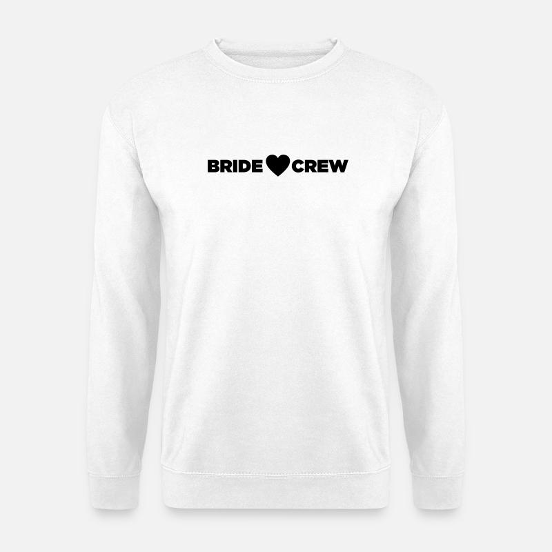 Bride Crew - Unisex Sweatshirt - white