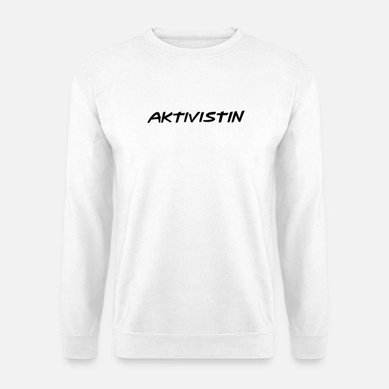 Aktivistin - Unisex Pullover - Weiß
