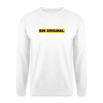 Ein Original - Unisex Pullover - Weiß - Vorne