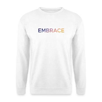 Embrace - Unisex Sweatshirt - white - Front