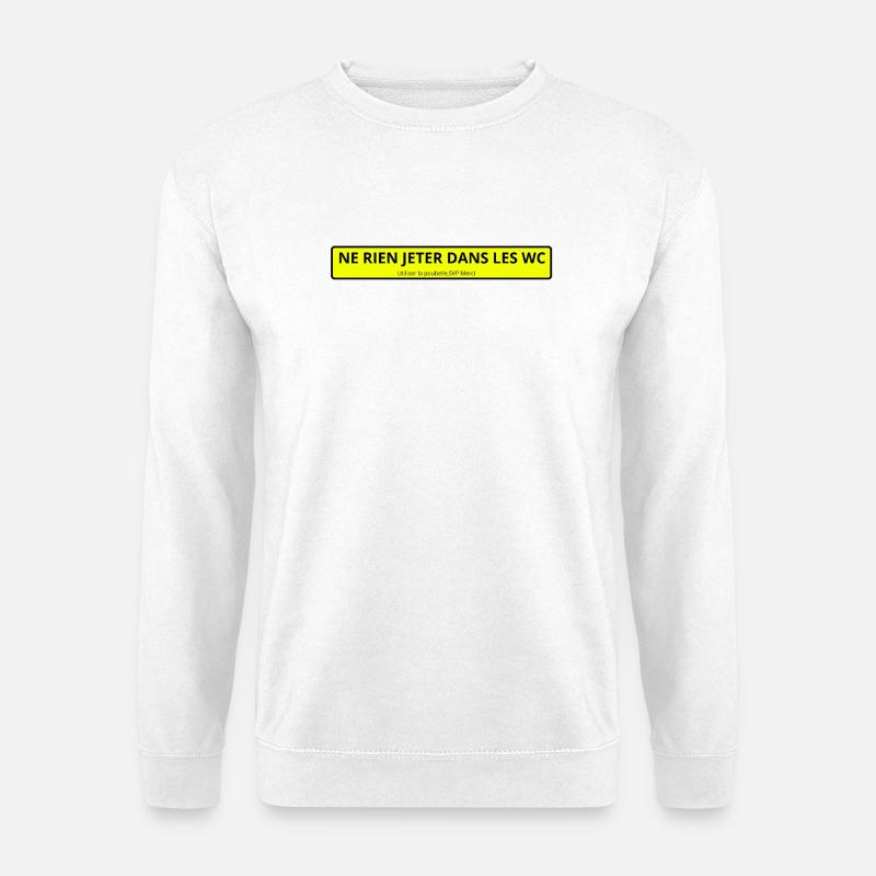 Werfen Sie nichts weg - Unisex Pullover - Weiß
