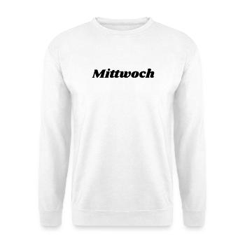 Mittwoch Schriftzug - Unisex Pullover - Weiß - Vorne