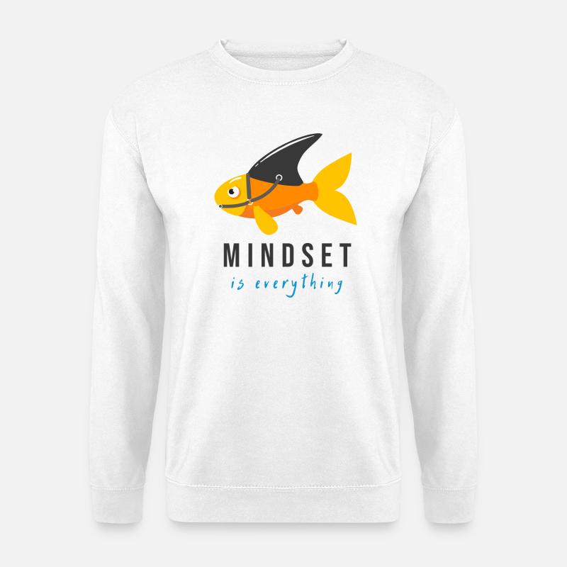 Mindset ist alles - Unisex Pullover - Weiß