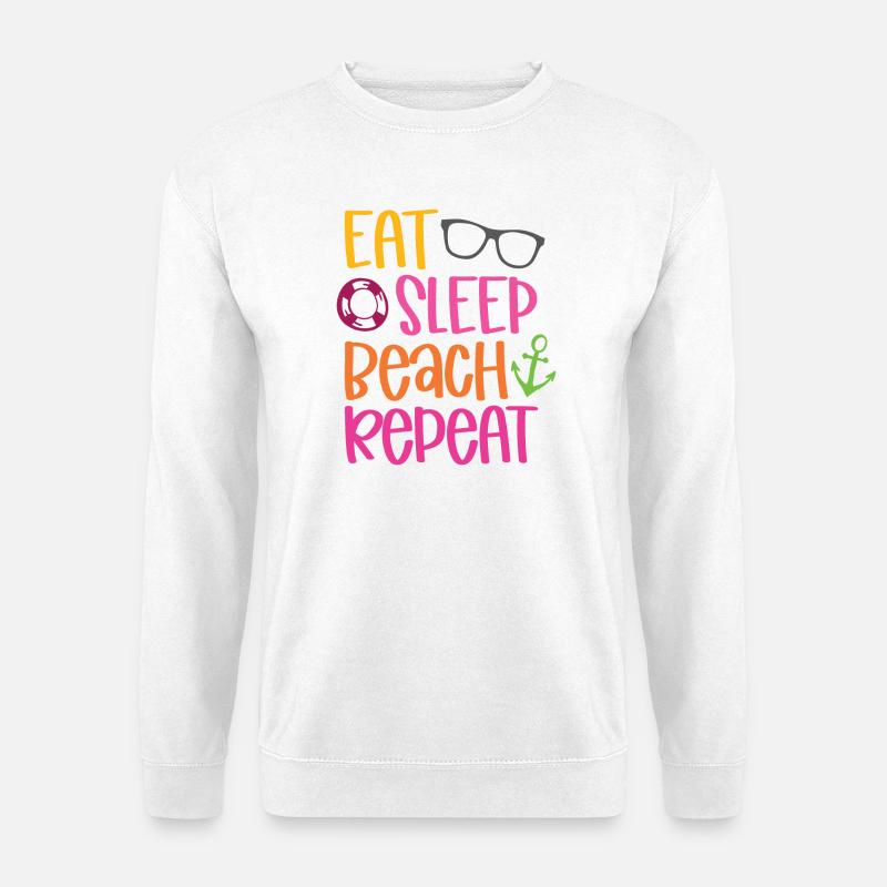 Eat Sleep Beach Repeat - Unisex Pullover - Weiß