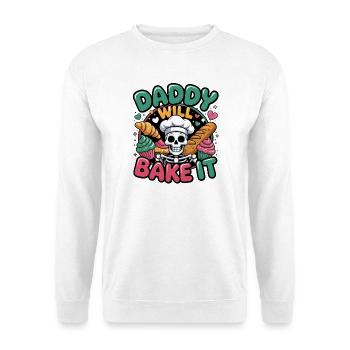Daddy Will Bake It Skull Chef - Unisex Sweatshirt - white - Front
