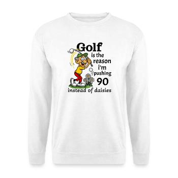 Golf ist der Grund, warum ich fast 90 bin - Unisex Pullover - Weiß - Vorne