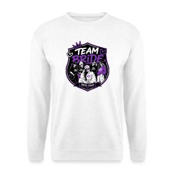 Team Bride Streetwear Squad Edition - Sweat-shirt Unisexe - blanc - Devant
