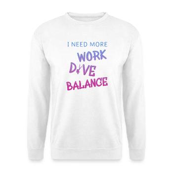 Work-Life Balance Tauchen Diving - Unisex Pullover - Weiß - Vorne - Alina (178cm) & Michal (187cm)