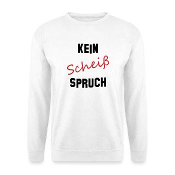 Kein Scheiß Spruch - Unisex Pullover - Weiß - Vorne - Alina (178cm) & Michal (187cm)