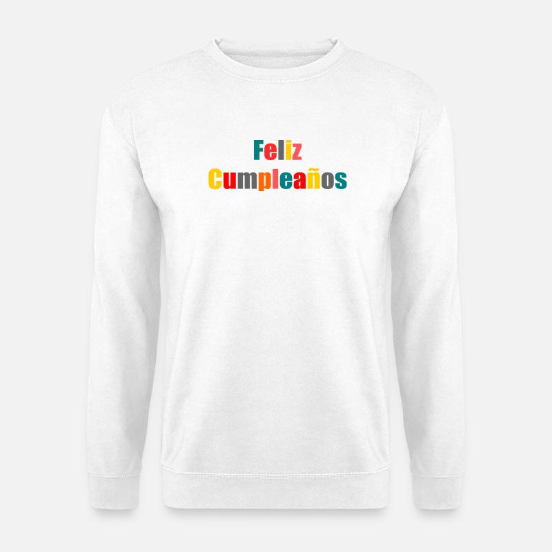 Alles Gute zum Geburtstag!. ALLES GUTE ZUM GEBURTSTAG!. JAHRESTAG - Unisex Pullover - Weiß