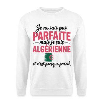 Je ne suis pas parfaite mais je suis Algerienne - Sweat-shirt Unisexe - blanc - Devant