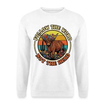 Folge dem Wort Nicht der Herde Christ - Unisex Pullover - Weiß - Vorne