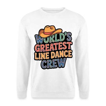 La meilleure équipe de danse en ligne du monde avec un chapeau de cowboy - Sweat-shirt Unisexe - blanc - Devant