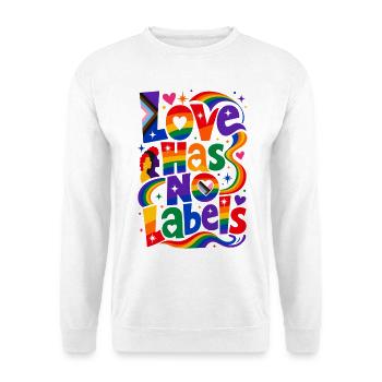 Love Has No Labels Saying for Gays & Lesbians - Unisex Sweatshirt - white - Front