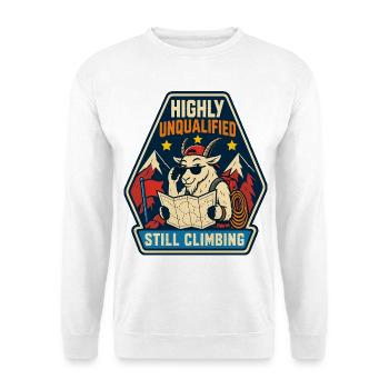 Highly Unqualified Still Climbing Goat - Unisex Sweatshirt - white - Front