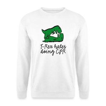 T-Rex hates doing CPR Erste Hilfe Ausbilder - Unisex Pullover - Weiß - Vorne
