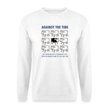 Against the Tide - Unisex Sweatshirt - white - Front