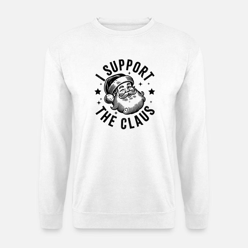 I Support the Claus - Unisex Sweatshirt - white
