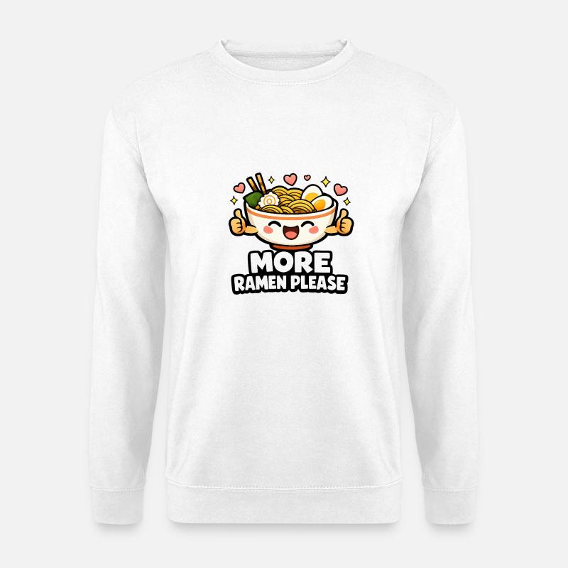 More Ramen Please - Unisex Pullover - Weiß