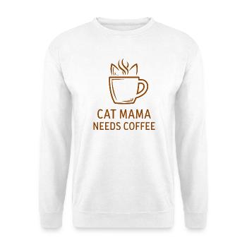Katzenmama Kaffee Katze - Cat Mama Needs Coffee - Unisex Sweatshirt - white - Front