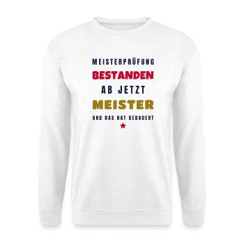Meisterprüfung bestanden ab jetzt Meister 2026 - Unisex Pullover - Weiß - Vorne
