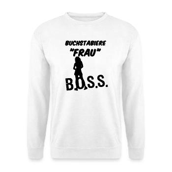 Frau Spruch Geschenk - Unisex Pullover - Weiß - Vorne