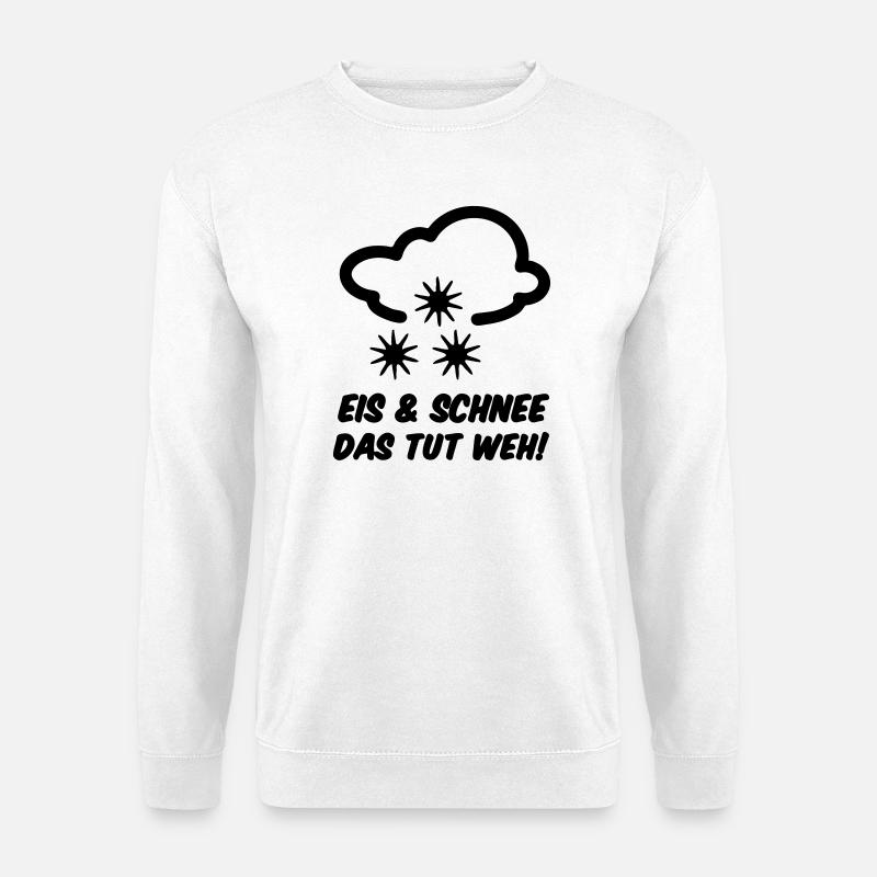 Winter Eis Schnee Spruch lustig Geschenk - Unisex Pullover - Weiß