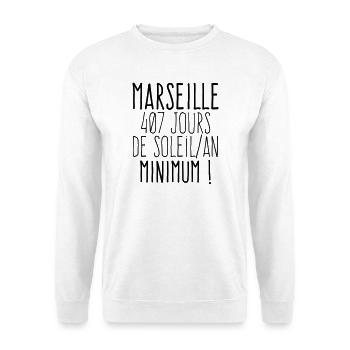 Marseille 407 jours de soleil par an  - Sweat-shirt Unisexe - blanc - Devant