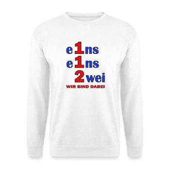Eins Eins Zwei – Wir Sind Dabei - Feuerwehr - Unisex Pullover - Weiß - Vorne