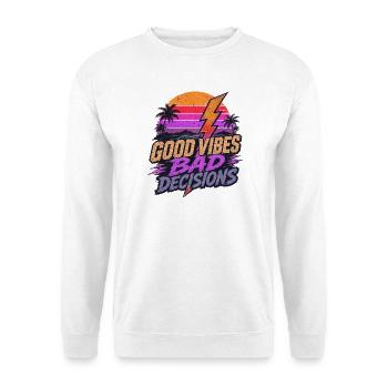 Ambiances rétro : Des décisions heureuses mais de mauvaises décisions - Sweat-shirt Unisexe - blanc - Devant