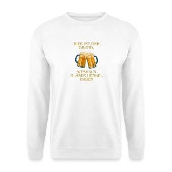 Lustiges Bier Spruch T-Shirt Bier & Henkel - Unisex Pullover - Weiß - Vorne