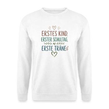 Erstes Kind Erster Schultag Einschulung 2026 - Unisex Pullover - Weiß - Vorne