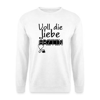 Liebe Ärztin Geschenk - Unisex Pullover - Weiß - Vorne