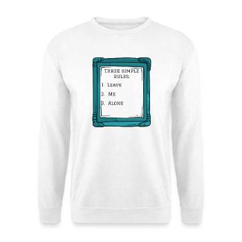 Three simple rules - Unisex Sweatshirt - white - Front